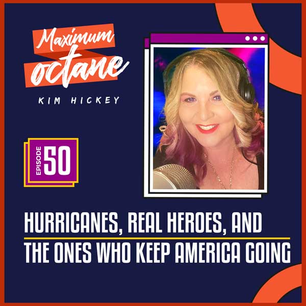 Hurricanes, Real Heroes, and the Ones Who Keep America Going