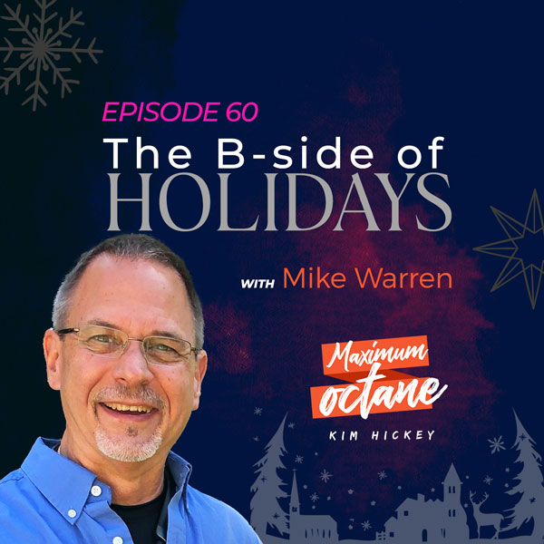 The B-side of Holidays with Mike Warren