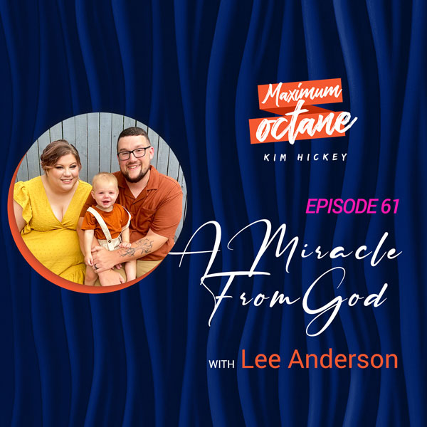 A Miracle from God with Lee Anderson